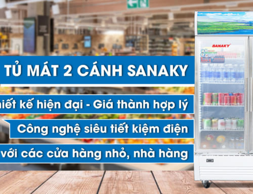 Tìm hiểu tủ mát Sanaky Inverter được sử dụng cho các cửa hàng, siêu thị